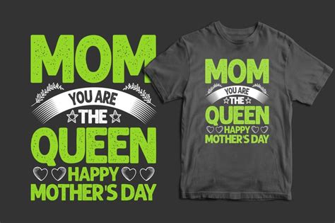 Mothers Day Typography T Shirt Design Mothers Day T Shirt Ideas Mothers Day T Shirt Design