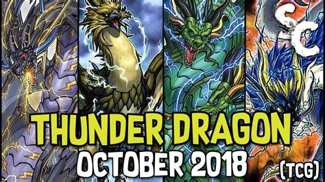 Thunder Dragon October 2018 Tcg Yu Gi Oh Deck Profile Replays