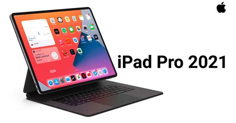 Ipad Pro 2021 Sẽ được Trang Bị Công Nghệ Màn Hình Mới Nhất Của Apple