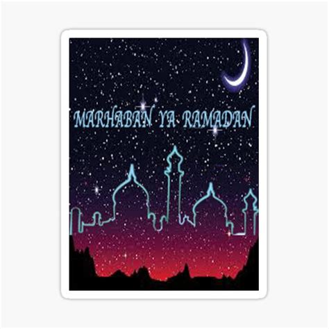 Marhaban Ya Ramadhan Sticker For Sale By Daffastore Redbubble