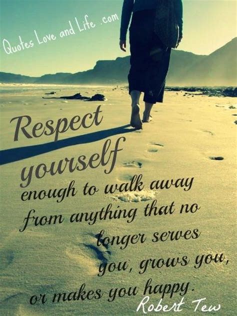 Respect Yourself Quotes Quotesgram