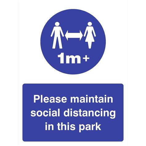 Maintain Social Distancing Park 1m Sign