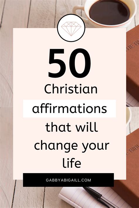 50 Biblical Affirmations That Will Change Your Life Gabbyabigaill