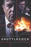 The Film Catalogue | Shuttlecock - Director's Cut