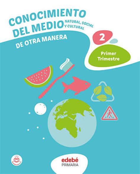 Conocimiento Del Medio 2 Edebé Obra Colectiva Edebe Libros De