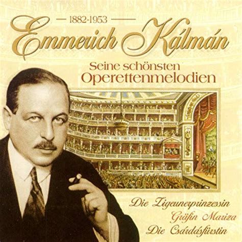 Emmerich Kalman Hungarian Composer Cigar Smoking 25 Photos The