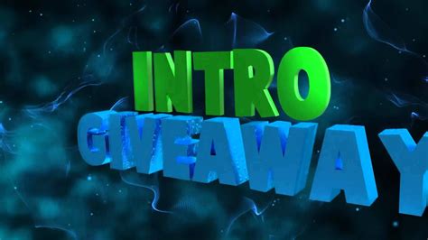 Updated Intro Giveaway Read Description Youtube