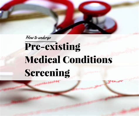In addition, it can provide added protection in the event you must. How to Undergo Pre-existing Medical Conditions Screening - Globelink.co.uk