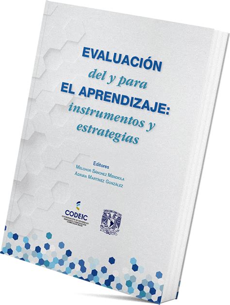 Evaluación Del Y Para El Aprendizaje Instrumentos Y Estrategias Cevie