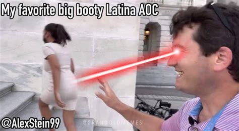 bootygate best aoc my favorite big booty latina lets the january 6th cat out of the bag memes