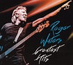 Greatest Hits — Roger Waters | Last.fm