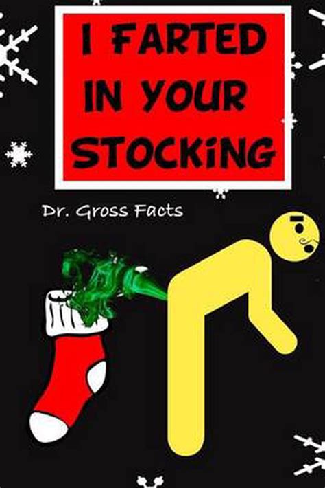 I Farted In Your Stocking By Dr Gross Facts English Paperback Book