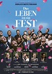 Das Leben ist ein Fest | Film 2017 | Moviepilot.de