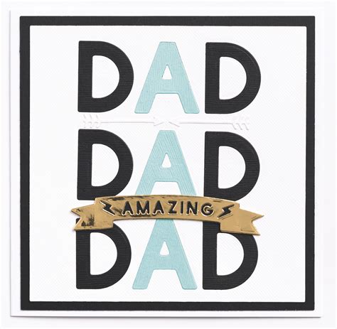 father s day card made with docrafts dad text dies by nicole haupka for cardmaking