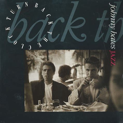 Johnny Hates Jazz Turn Back The Clock 1987 Redgreen Labels Vinyl