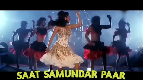 Saat Samundar Paar Main Tere ️ 90s Super Hit Songs ️ Vishwatma 1992 Sadhana Sargam Youtube