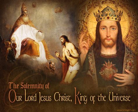Blessings On This Solemnity Of Our Lord Jesus Christ King Of The