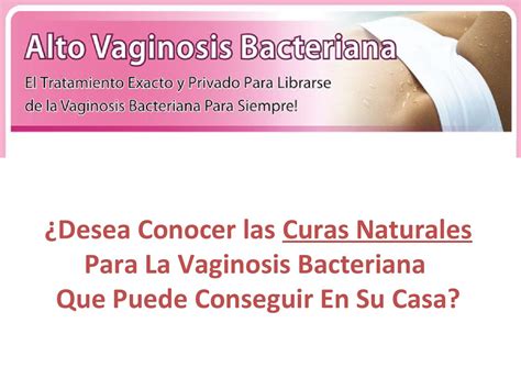 Curas Naturales Para La Vaginosis Bacteriana By Naty Villegas Issuu