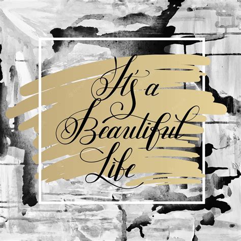 Premium Vector Its A Beautiful Life Positive Hand Lettering