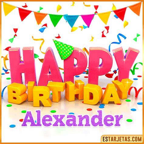 Feliz Cumpleaños Alexander Imágenes Gif Tarjetas y Mensajes