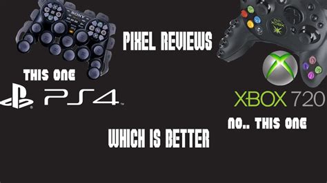 Ps4 Vs Xbox 720 Which Is Better Youtube