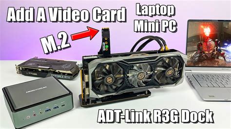 Add A Graphics Card To Your Laptop Or Mini PC With This M GPU Dock YouTube