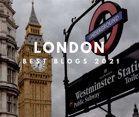 Best London Blogs 2021 Selected By Locals