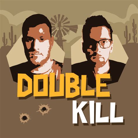 Double Kill Podcast On Spotify