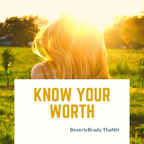 Know Your Worth Single By Beverlybrady Thanh Spotify