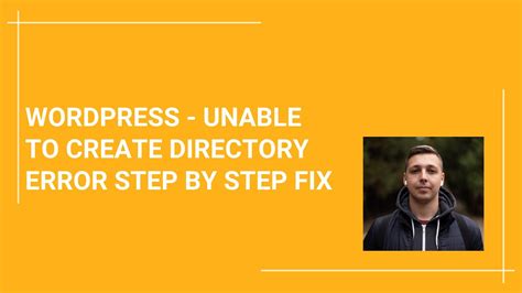 How To Fix The Unable To Create Directory Error In Wordpress Media Step