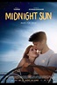 Midnight Sun - Alles für Dich (2018) | Film, Trailer, Kritik