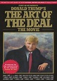Donald Trump's Art of the Deal: The Movie (USA 2016) : Filminfo : artechock