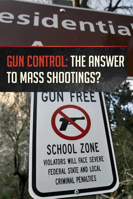 Gun Control The Answer To Mass Shootings What Do You Think Gun