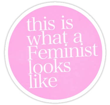 This Is What A Feminist Looks Like Sticker By ShayleeActually