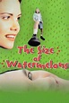 The Size of Watermelons (película 1997) - Tráiler. resumen, reparto y ...