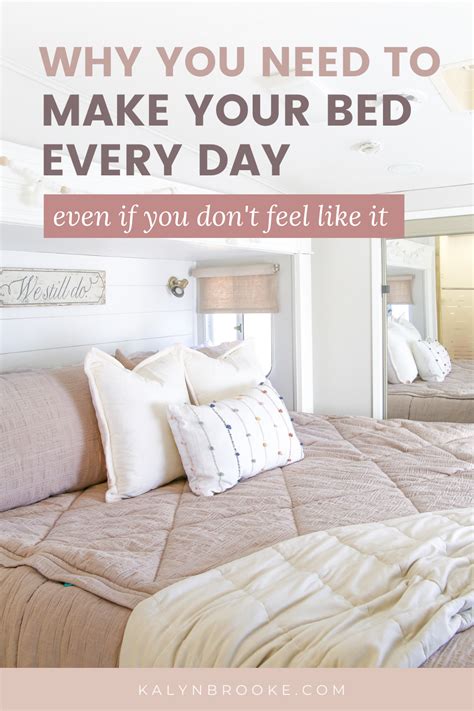 making your bed matters even if you don t feel like it