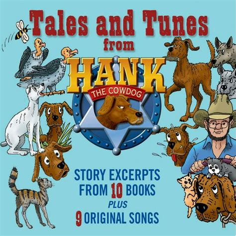 Hank The Cowdog Audio Tales And Tunes From Hank The Cowdog