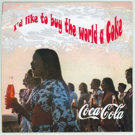 The Making Of Id Like To Buy The World A Coke
