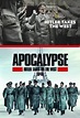 Apocalypse: Hitler Takes on the West - watch free online documentaries ...