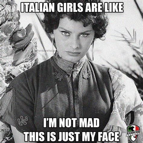 Italian Women Quotes Funny Italian Quotes Italian Humor Italian Life