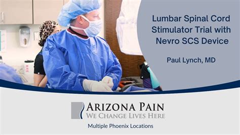 Watch A Lumbar Spinal Cord Stimulator Trial With Nevro Scs Device