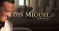 Cantante Luis Miguel estrena su segundo sencillo «Llamarada» | CABECERA
