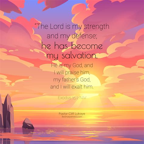 Exodus 15:2 ~ Daily Devotional January 6 2023 - Daily Devotional