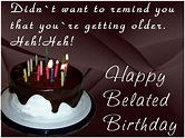Happy Belated Birthday Messages and Wishes - WishesMsg