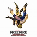 GEOFF BARROW & BEN SALISBURY: Free Fire: Original Motion Picture ...