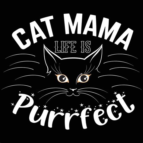 Cat Mama Life Is Purrfect Cat Lover T Shirt Design 9255713 Vector Art At Vecteezy