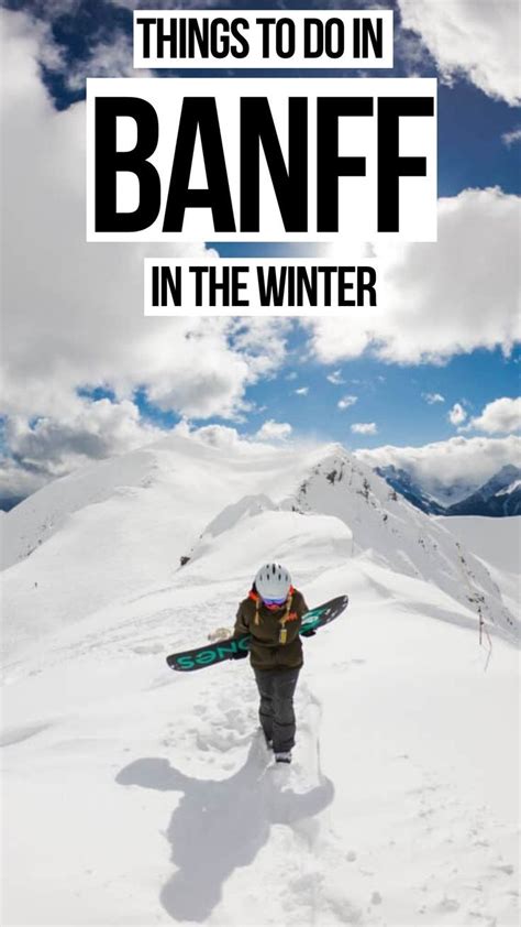 30 Wonderful Things To Do In Banff In Winter The Banff Blog Canada