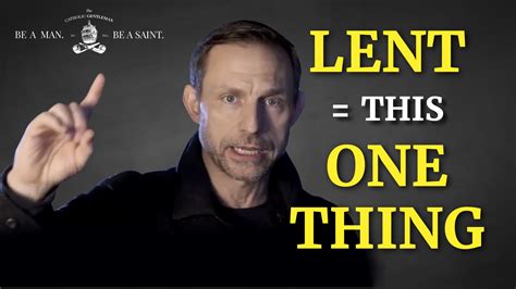 Why You Fail at Lent and How to Fix it (w/ Devin Schadt) - The Catholic