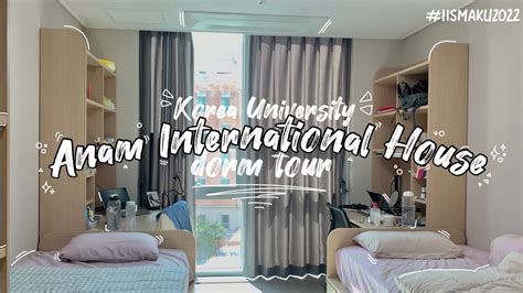 Anam International House Dorm Tour Korea University Koreadiaries