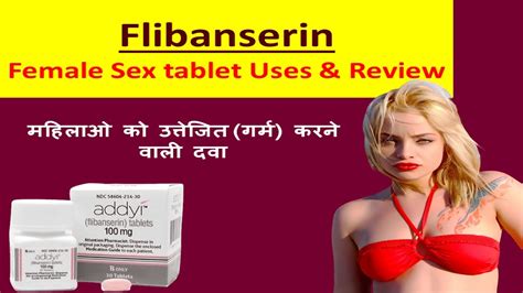 Flibanserin Tablet Uses In Hindiflibanserin Price In Indiaflibanserin